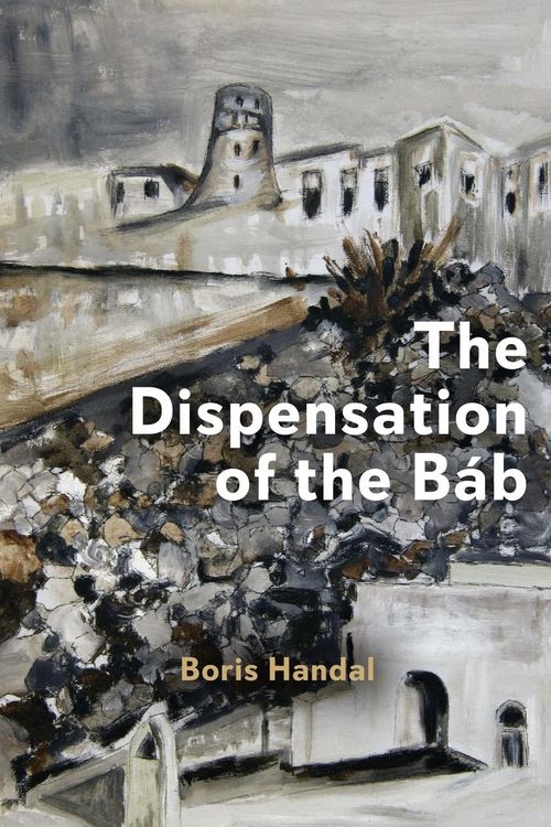 Produktbild: The Dispensation of the B&aacute;b