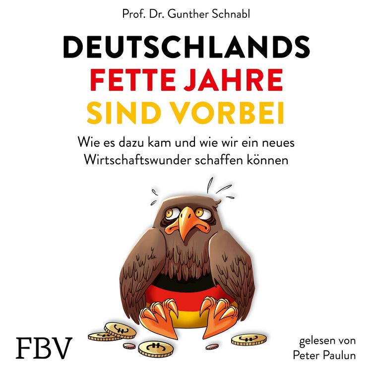 Produktbild: Deutschlands fette Jahre sind vorbei