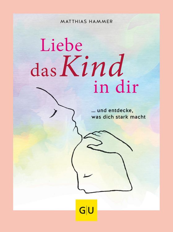 Produktbild: Liebe das Kind in Dir