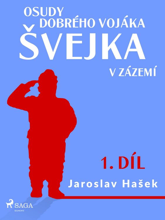 Produktbild: Osudy dobr&eacute;ho voj&aacute;ka &iquest;vejka - V z&aacute;zem&iacute; (1. d&iacute;l)