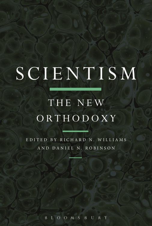 Produktbild: Scientism: The New Orthodoxy