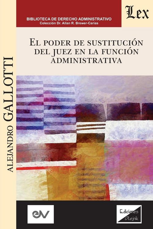 Produktbild: El Poder De Sustituci&oacute;n Del Juez En La Funci&oacute;n P&uacute;blica