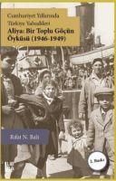 Produktbild: Cumhuriyet Yillarinda T&uuml;rkiye Yahudileri - Aliya Bir Toplu G&ouml;c&uuml;n &Ouml;yk&uuml;s&uuml; 1946-1949