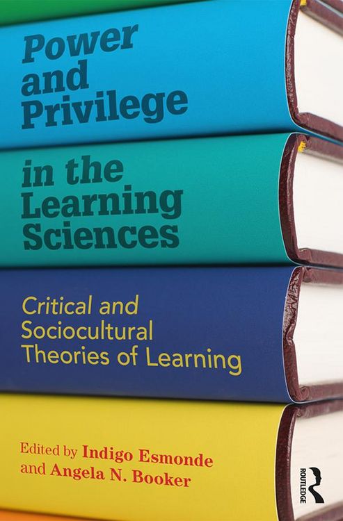 Produktbild: Power and Privilege in the Learning Sciences