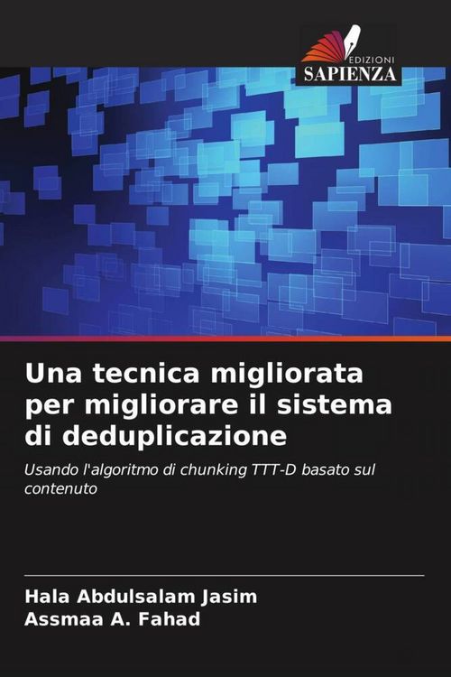 Produktbild: Una tecnica migliorata per migliorare il sistema di deduplicazione