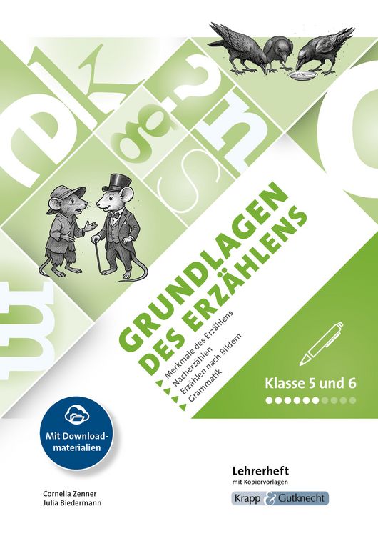 Produktbild: Grundlagen des Erz&auml;hlens &ndash; Klasse 5/6 &ndash; Lehrerheft