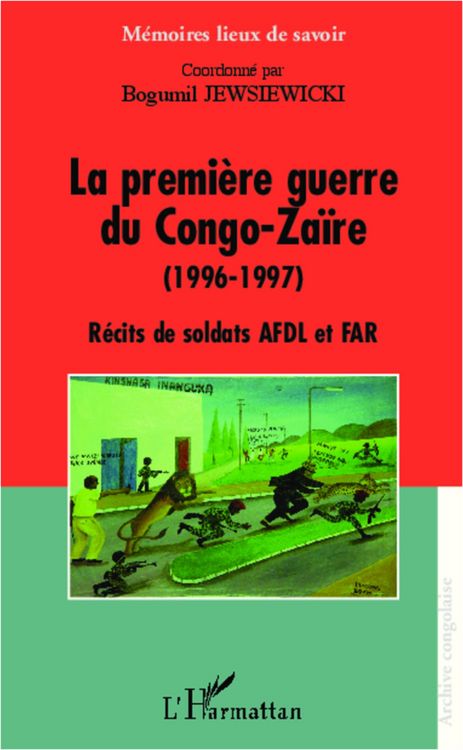 Bild vom Artikel Premiere guerre du Congo-Zaire(1996-1997) La vom Autor Bogumil Jewsiewicki Bogumil Jewsiewicki