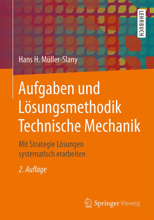 Produktbild: Aufgaben und L&ouml;sungsmethodik Technische Mechanik