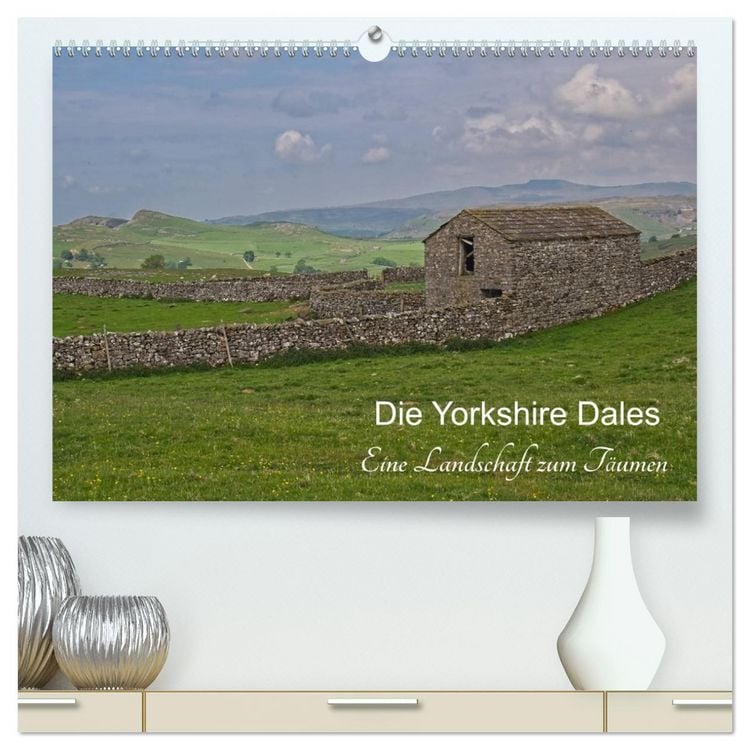 Produktbild: Yorkshire Dales, eine Landschaft zum Tr&auml;umen (hochwertiger Premium Wandkalender 2026 DIN A2 quer), Kunstdruck in Hochglanz