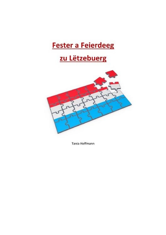 Produktbild: Fester a Feierdeeg zu L&euml;tzebuerg