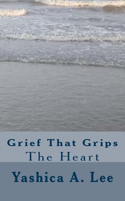 Produktbild: Grief That Grips the Heart