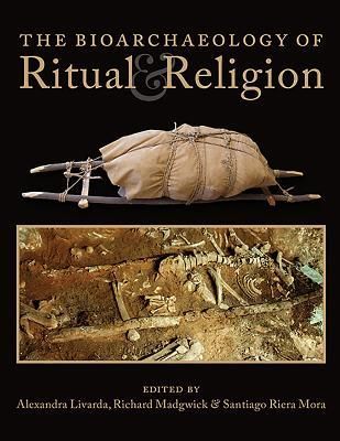 Produktbild: The Bioarchaeology of Ritual and Religion