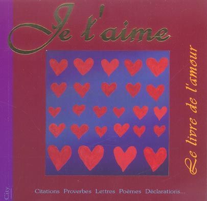 Produktbild: Je T'Aime... Le Livre de l'Amour