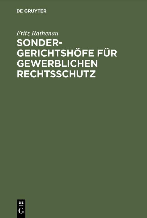 Produktbild: Sondergerichtsh&ouml;fe f&uuml;r gewerblichen Rechtsschutz