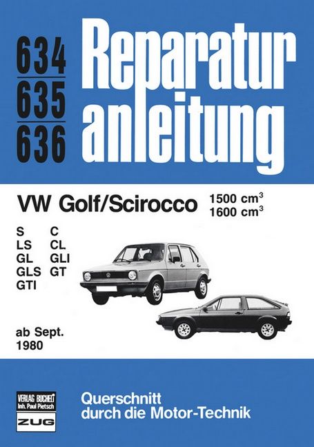 Produktbild: VW Golf/Scirocco 1599/1600 ab 09/80