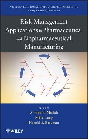 Produktbild: Risk Management Applications in Pharmaceutical and Biopharmaceutical Manufacturing