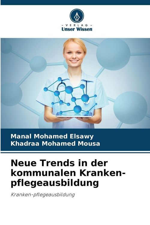Produktbild: Neue Trends in der kommunalen Kranken-pflegeausbildung