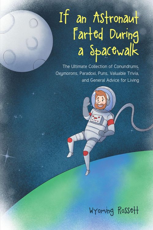 Produktbild: If an Astronaut Farted During a Spacewalk