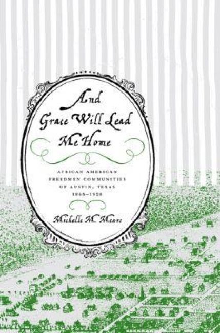 Produktbild: And Grace Will Lead Me Home