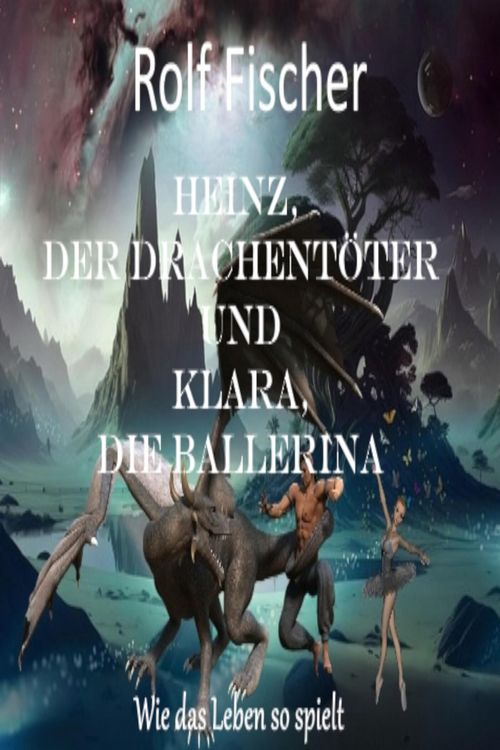 Produktbild: Heinz, der Drachent&ouml;ter und Klara, die Ballerina