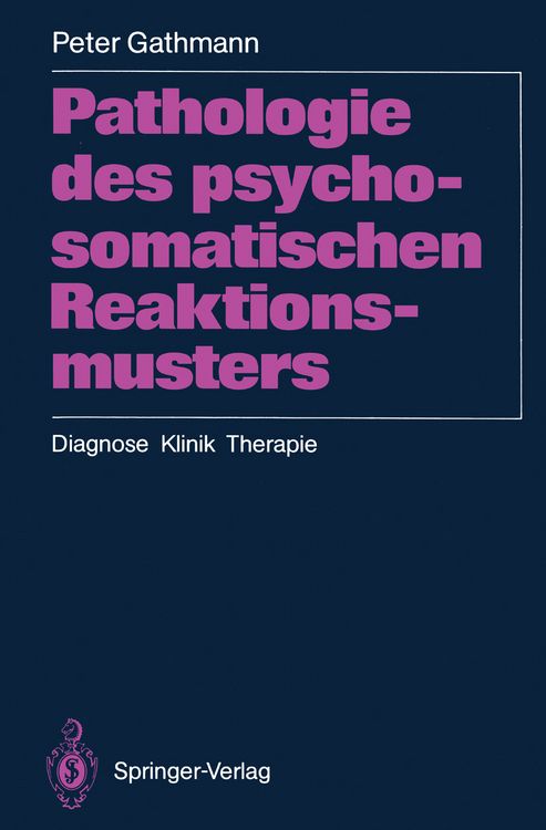 Produktbild: Pathologie des psychosomatischen Reaktionsmusters