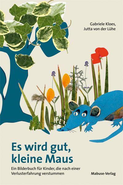Produktbild: Es wird gut, kleine Maus