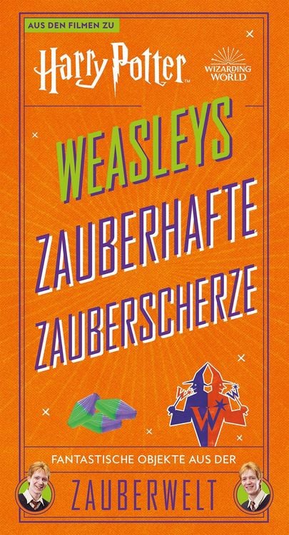 Produktbild: Harry Potter: Weasleys Zauberhafte Zauberscherze - Fantastische Objekte aus der Zauberwelt