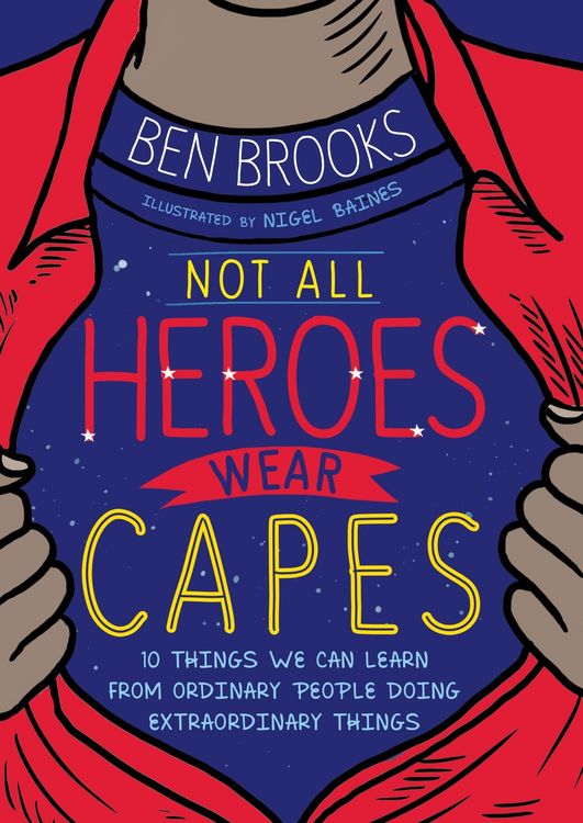 Produktbild: Not All Heroes Wear Capes