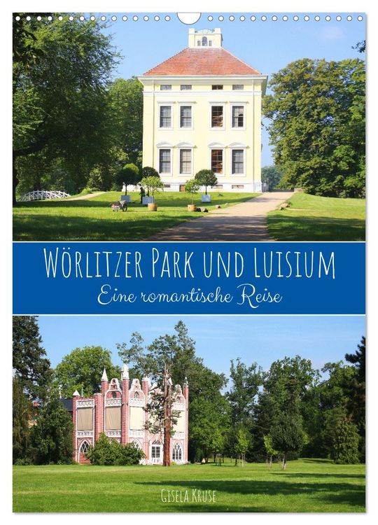 Produktbild: W&ouml;rlitzer Park und Luisium - Eine romantische Reise (Wandkalender 2026 DIN A3 hoch), CALVENDO Monatskalender