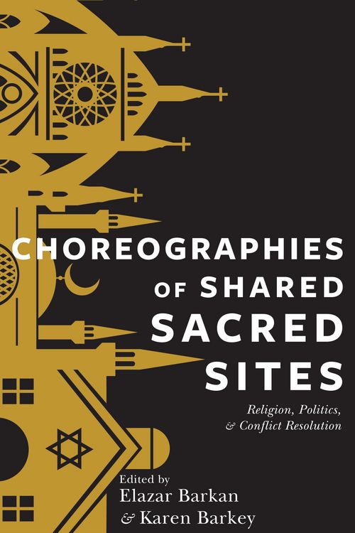 Produktbild: Choreographies of Shared Sacred Sites