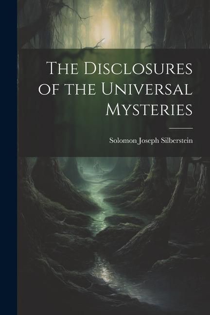 Produktbild: The Disclosures of the Universal Mysteries