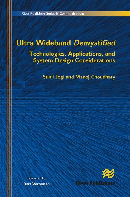 Produktbild: Ultra Wideband Demystified Technologies, Applications, and System Design Considerations