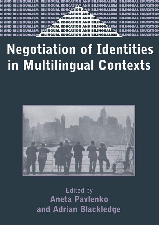 Produktbild: Negotiation of Identities in Multilingual Contexts