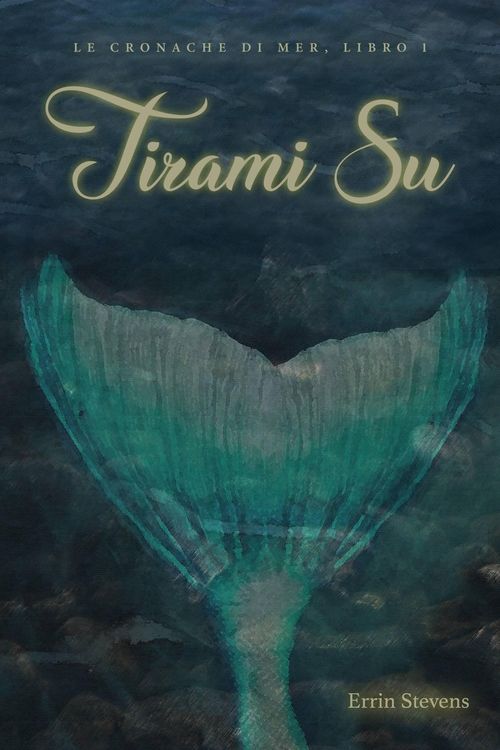 Produktbild: Tirami su (Le cronache di Mer: libro 1)