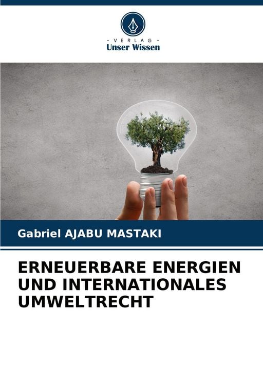 Produktbild: Erneuerbare Energien und Internationales Umweltrecht