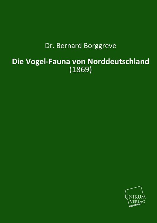 Produktbild: Borggreve, B: Vogel-Fauna von Norddeutschland