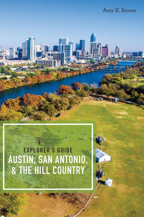 Produktbild: Explorer's Guide Austin, San Antonio, & the Hill Country