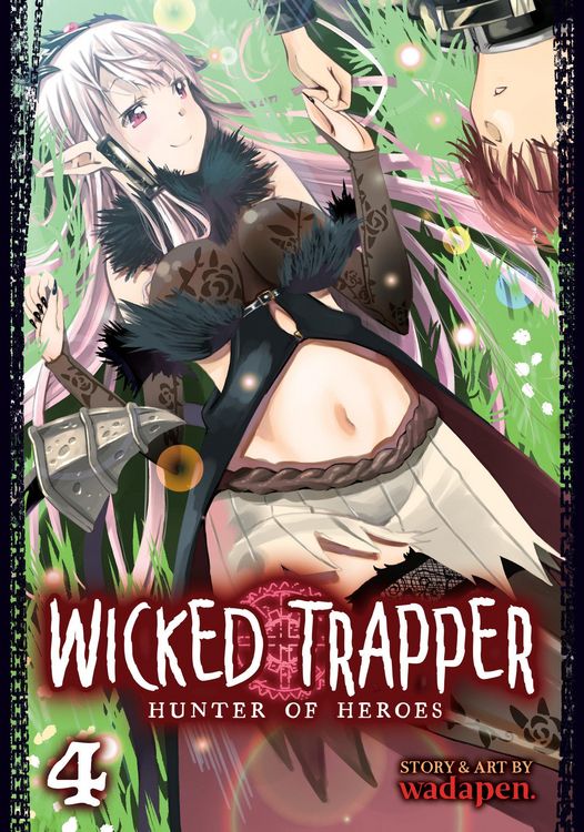 Produktbild: Wicked Trapper: Hunter of Heroes Vol. 4