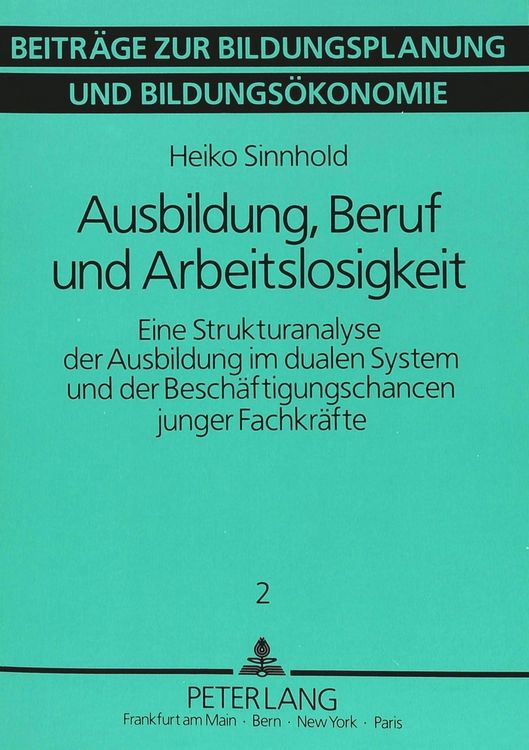 Produktbild: Ausbildung, Beruf und Arbeitslosigkeit