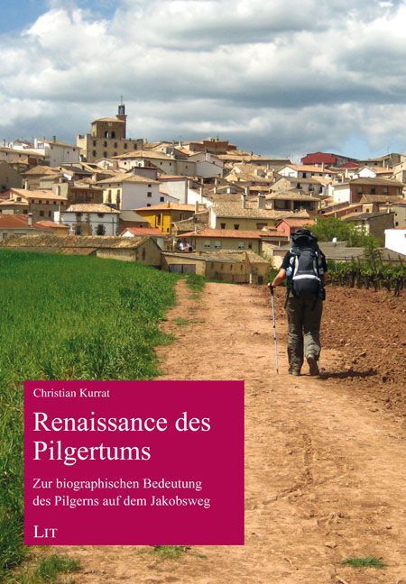Produktbild: Kurrat, C: Renaissance des Pilgertums