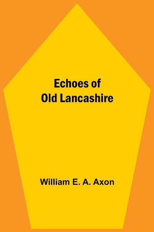 Produktbild: Echoes Of Old Lancashire
