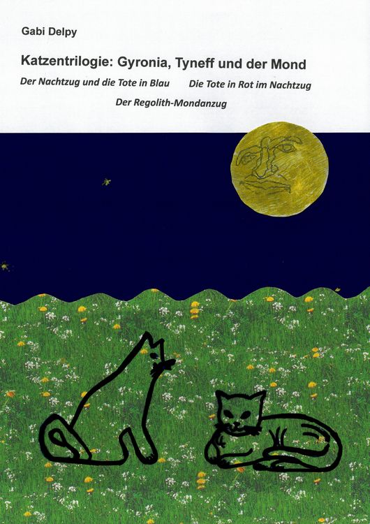 Produktbild: Katzentrilogie: Gyronia, Tyneff und der Mond