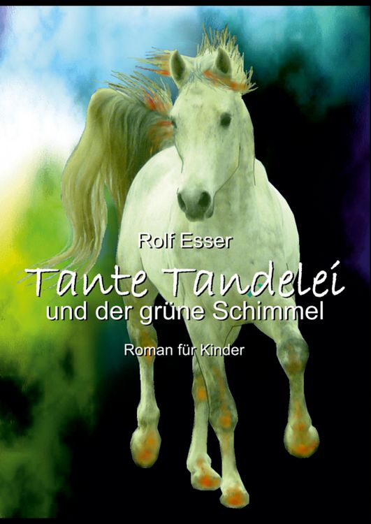 Produktbild: Tante Tandelei und der gr&uuml;ne Schimmel