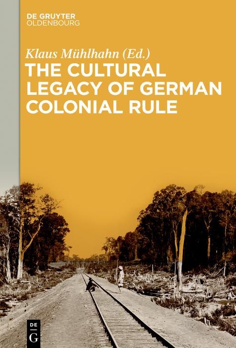 Produktbild: The Cultural Legacy of German Colonial Rule