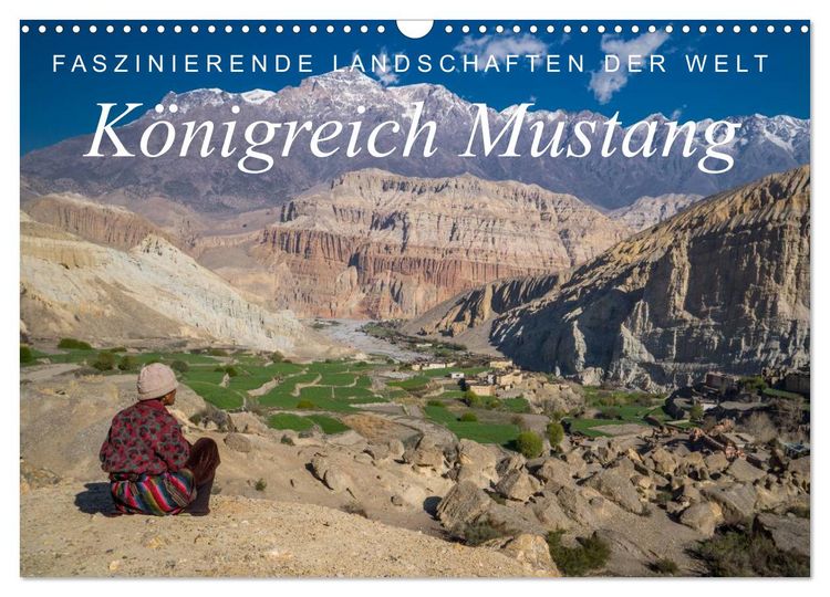Produktbild: Faszinierende Landschaften der Welt: K&ouml;nigreich Mustang (Wandkalender 2026 DIN A3 quer), CALVENDO Monatskalender
