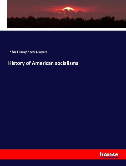 Produktbild: History of American socialisms