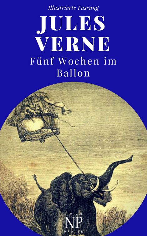 Produktbild: F&uuml;nf Wochen im Ballon