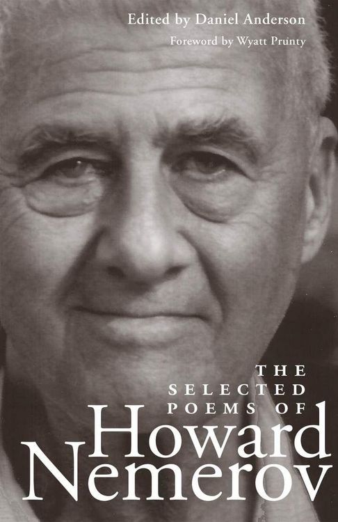 Produktbild: The Selected Poems Of Howard Nemerov