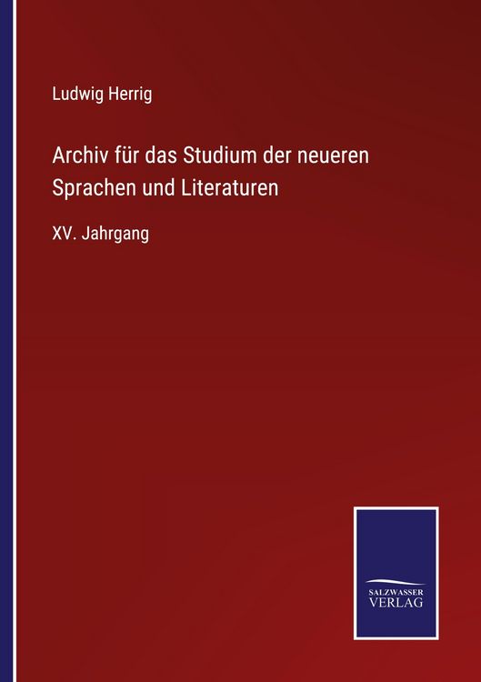 Produktbild: Archiv f&uuml;r das Studium der neueren Sprachen und Literaturen