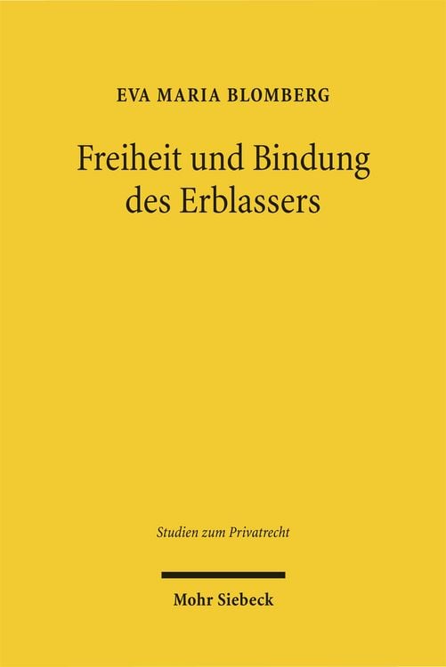 Produktbild: Freiheit und Bindung des Erblassers